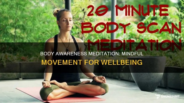 Mindfulness Meditation For Body Awareness